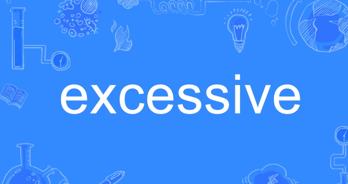 excess和excessive的区别是什么?