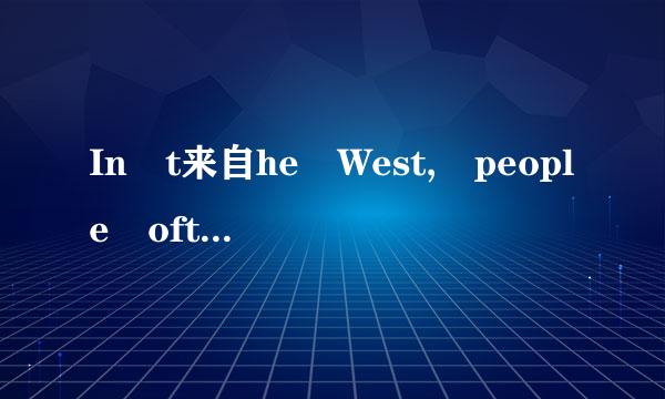 In t来自he West, people often __________ for mail-order goods, which can save a lot of time.360问答